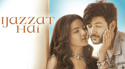 Ijazzat Hai Lyrics